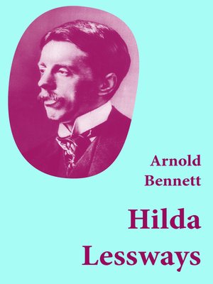 cover image of Hilda Lessways